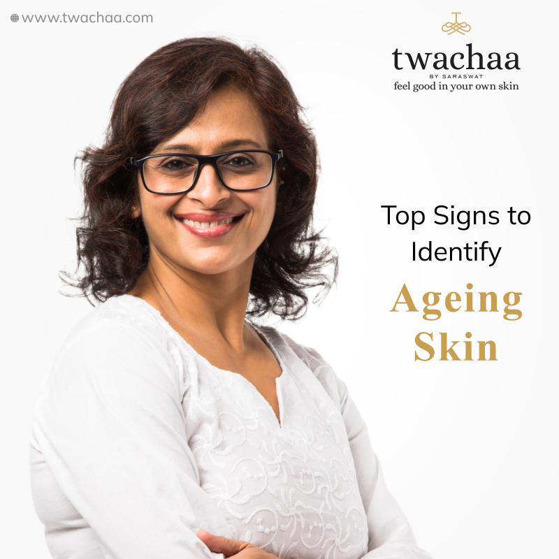 Top Signs to Identify
Ageing Skin